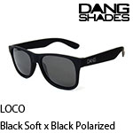 完売 DANG SHADES ダンシェイディーズ LOCO Black Soft x Black Polarized（偏光レンズ） サングラス